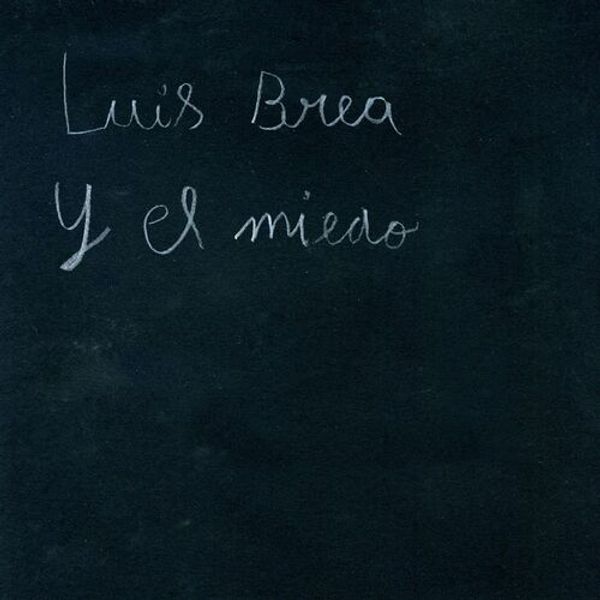 Portada de Luis Brea y el Miedo
