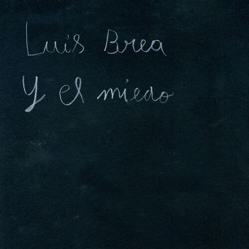 Portada de Luis Brea y el Miedo