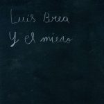 El Miedo - Luis Brea y El Miedo